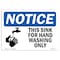 Signmission OSHA Sign, This Sink For Hand Washing With, 14in X 10in Rigid Plastic, 10" W, 14" L, Landscape OS-NS-P-1014-L-16705 - alternate 1